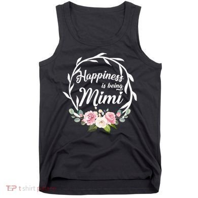 Happiness Is Being A Mimi Tank Top