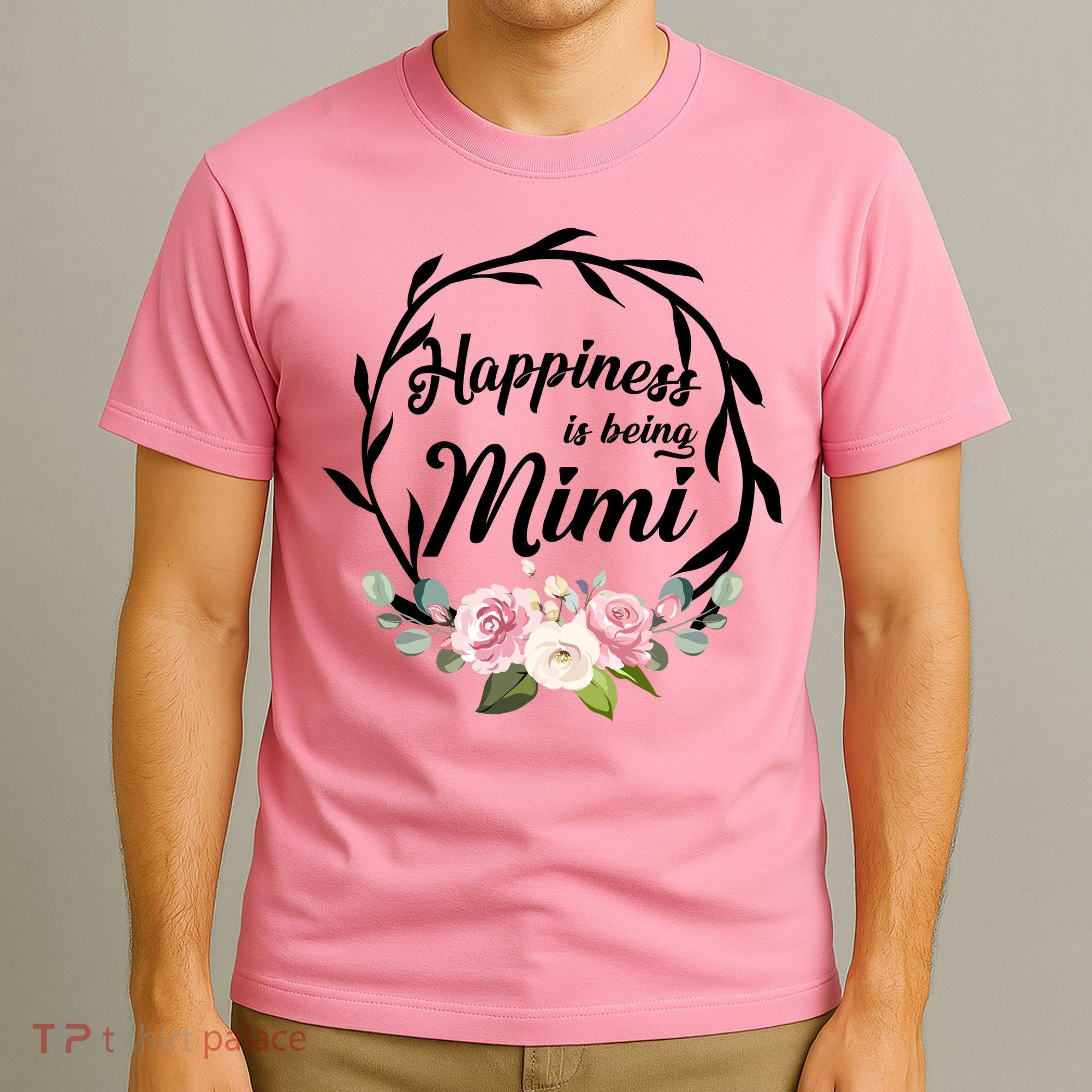 Happiness Is Being A Mimi T-Shirt