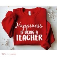 Happiness Is Being A Teacher Sweatshirt thumb 2