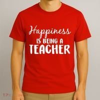Happiness Is Being A Teacher T-Shirt thumb 3