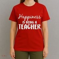 Happiness Is Being A Teacher T-Shirt thumb 4