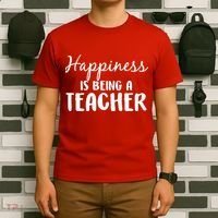 Happiness Is Being A Teacher T-Shirt thumb 6