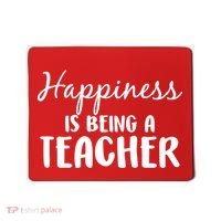 Happiness Is Being A Teacher Mousepad thumb 0