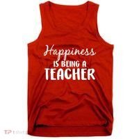 Happiness Is Being A Teacher Tank Top thumb 0