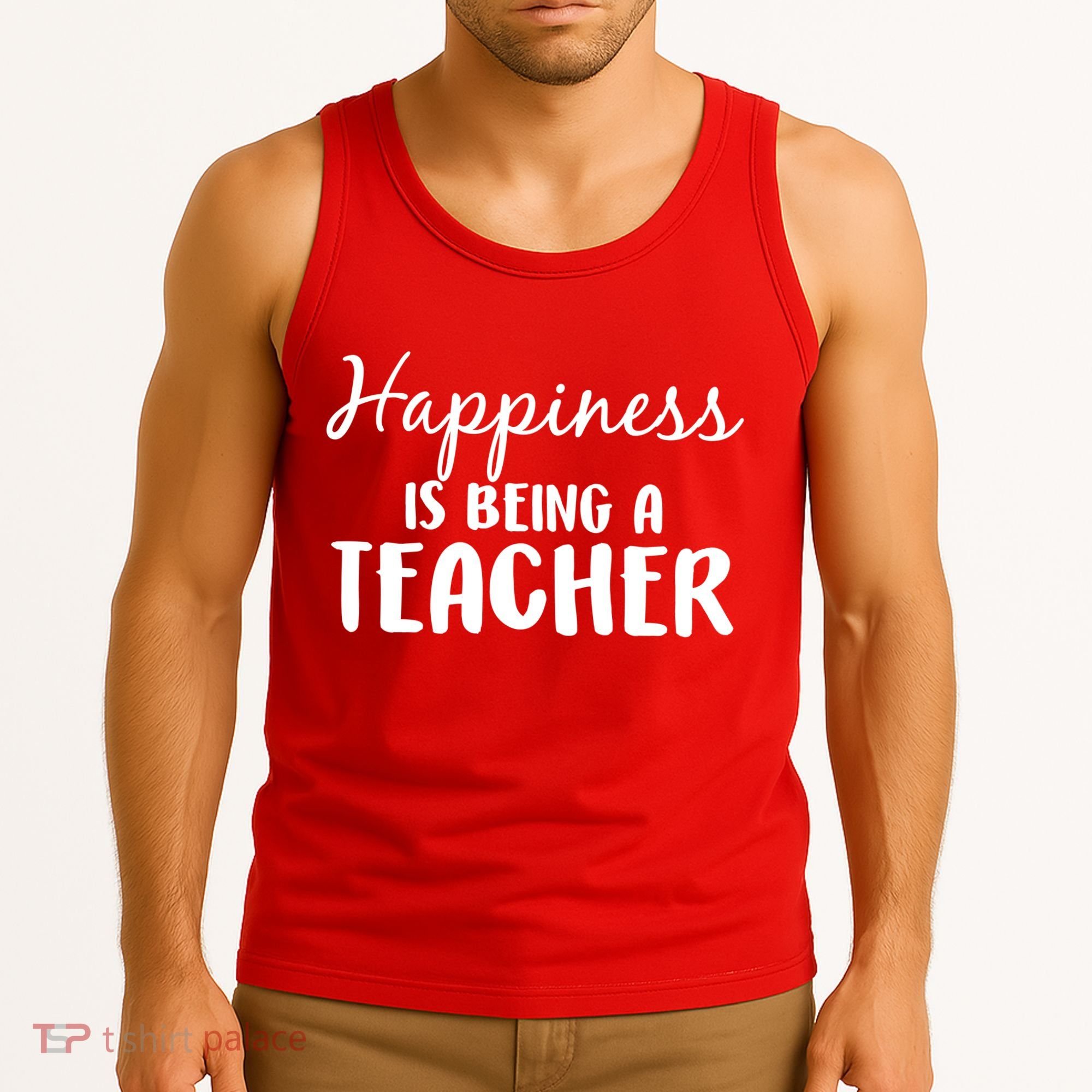 Happiness Is Being A Teacher Tank Top