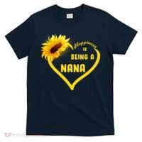 Happiness Is Being Called Nana Sunflower T-Shirt thumb 0