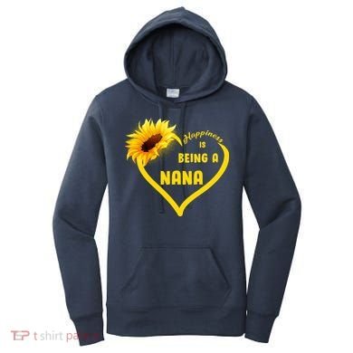 Happiness Is Being Called Nana Sunflower Women's Hoodie