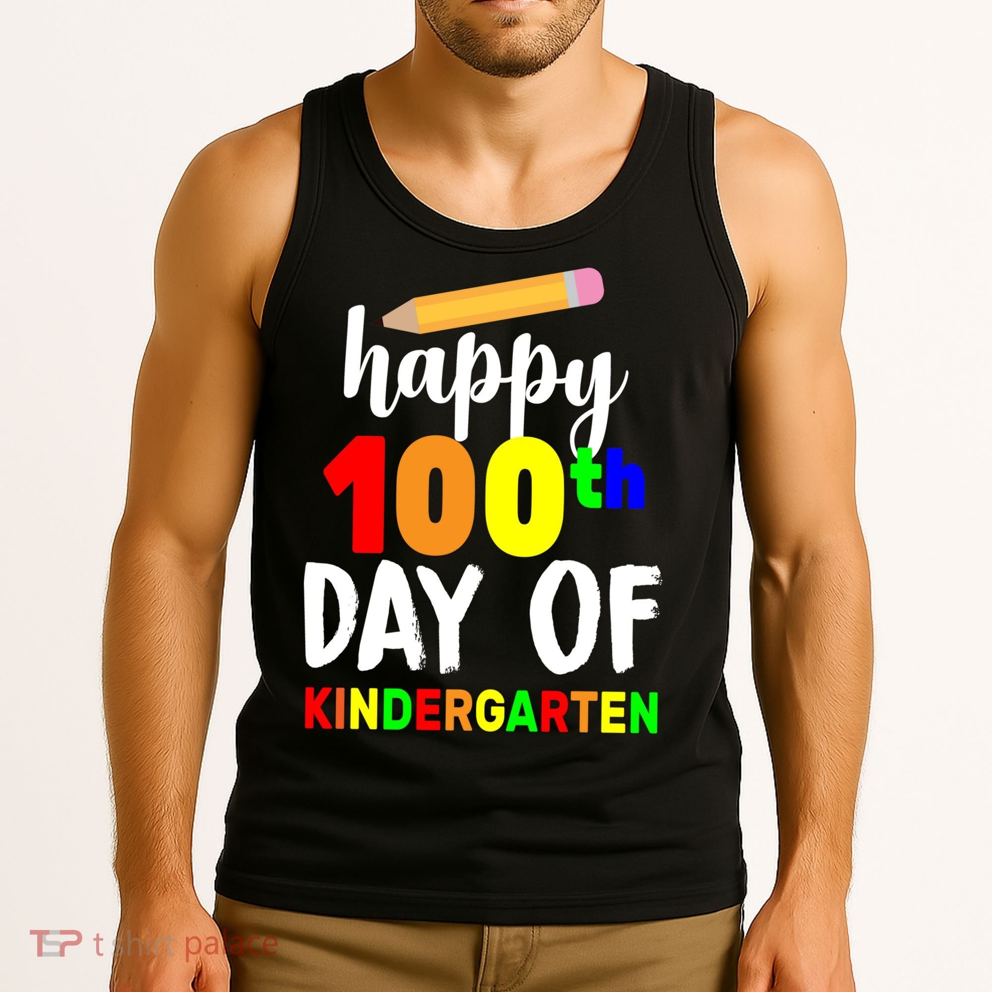 Happy 100th Day Of Kindergarten Pencil Tank Top