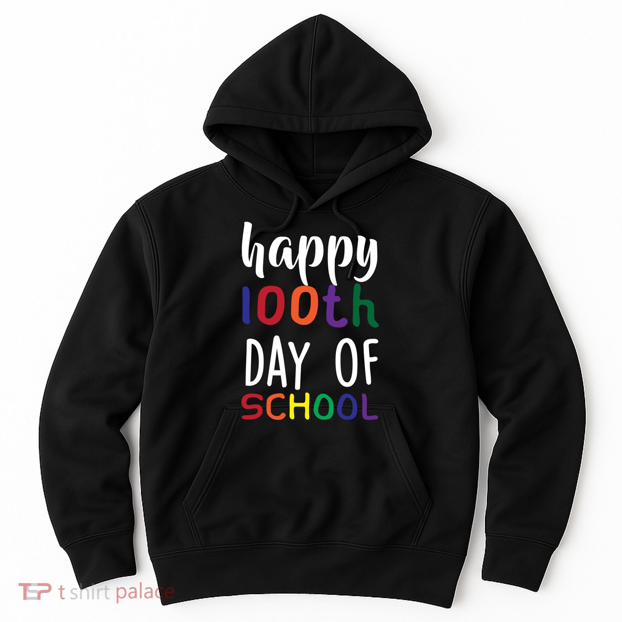 Happy 100th Day Of School Hoodie