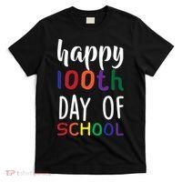 Happy 100th Day Of School T-Shirt thumb 0
