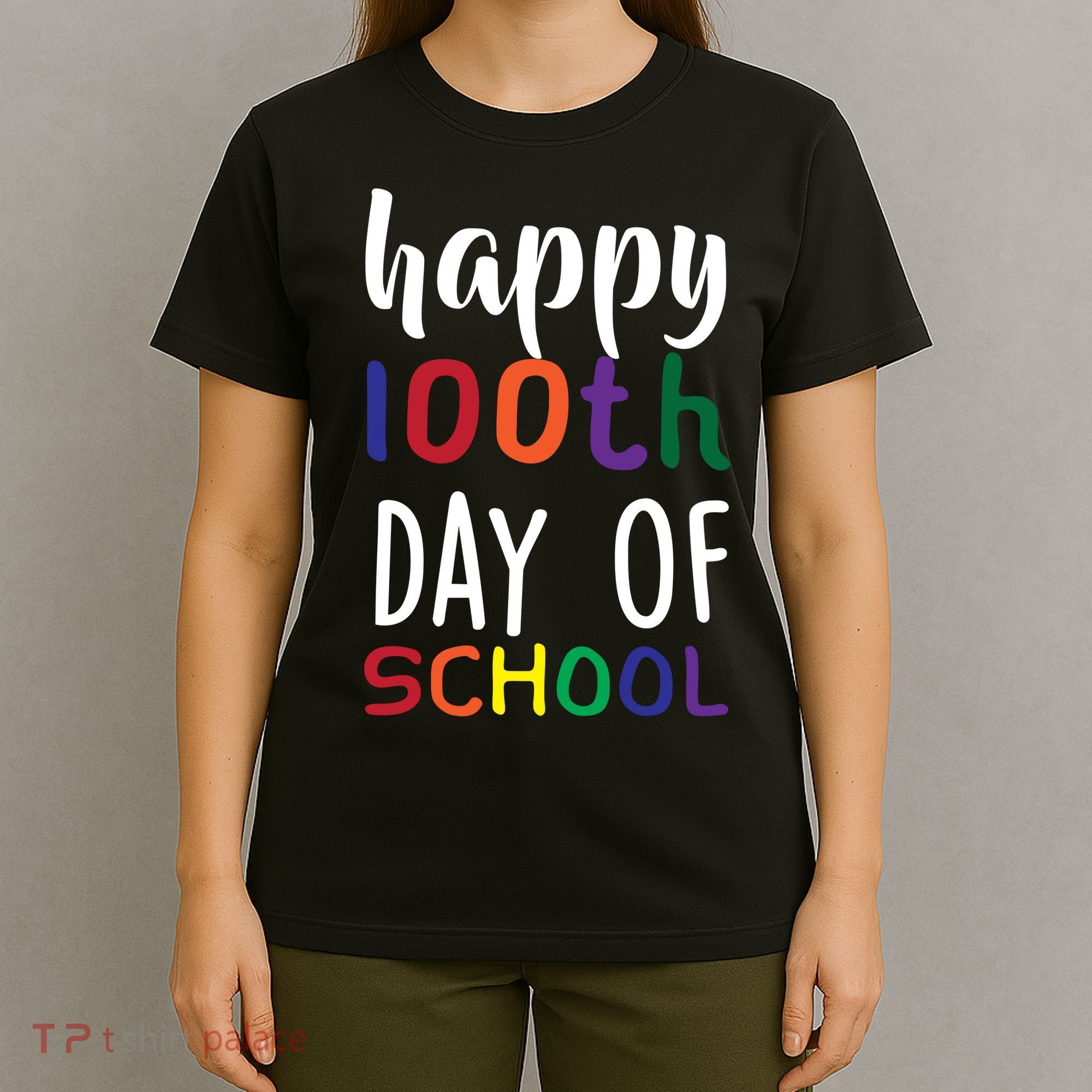 Happy 100th Day Of School T-Shirt