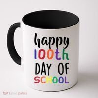 Happy 100th Day Of School Coffee Mug thumb 0