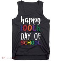 Happy 100th Day Of School Tank Top thumb 0