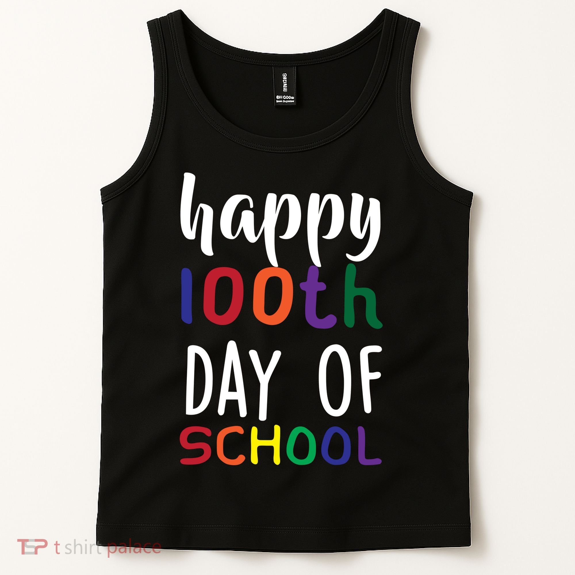 Happy 100th Day Of School Tank Top