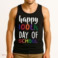 Happy 100th Day Of School Tank Top thumb 3