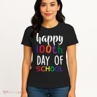 Happy 100th Day Of School Women's T-Shirt thumb 4