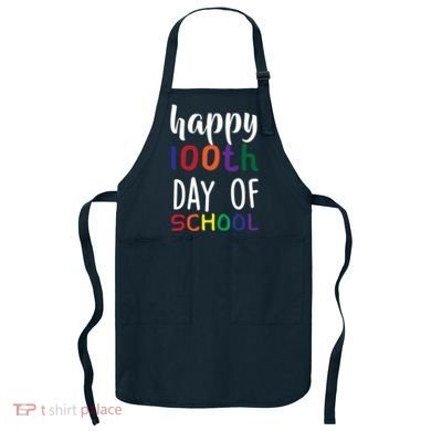 Happy 100th Day of School Apron