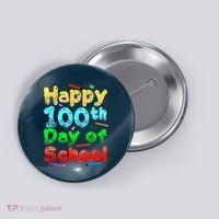 Happy 100th Day of School Button thumb 0