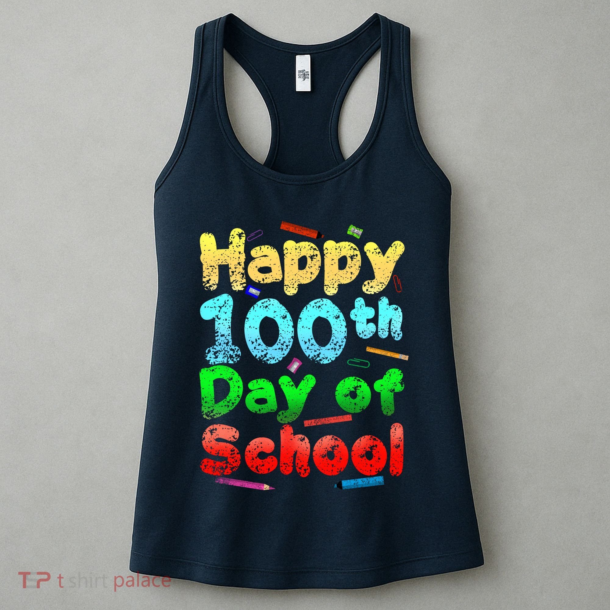 Happy 100th Day of School Women's Tank Top