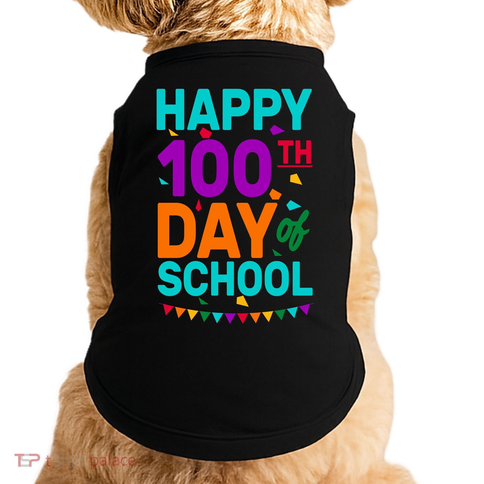 Happy 100th Day Of School For Teacher Or Child Doggie Tank