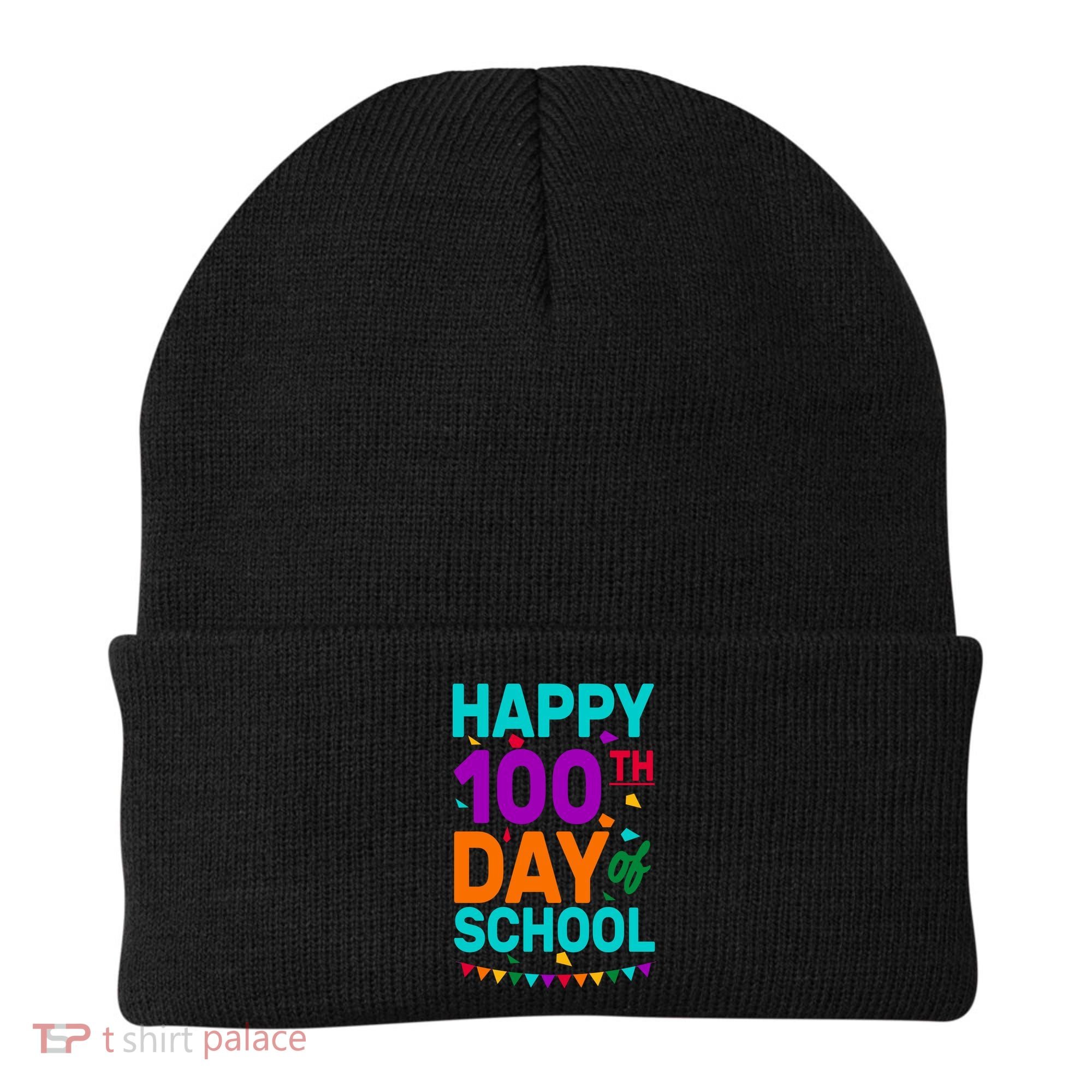 Happy 100th Day Of School For Teacher Or Child Beanie