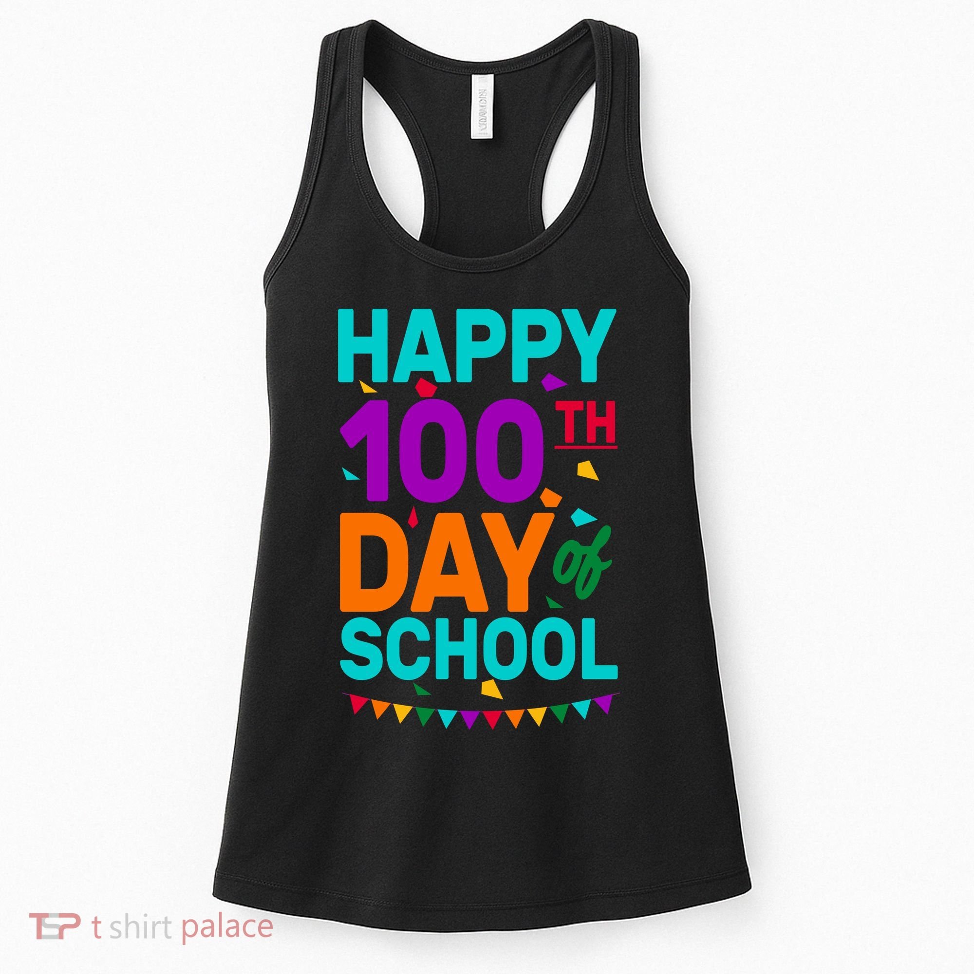 Happy 100th Day Of School For Teacher Or Child Women's Tank Top