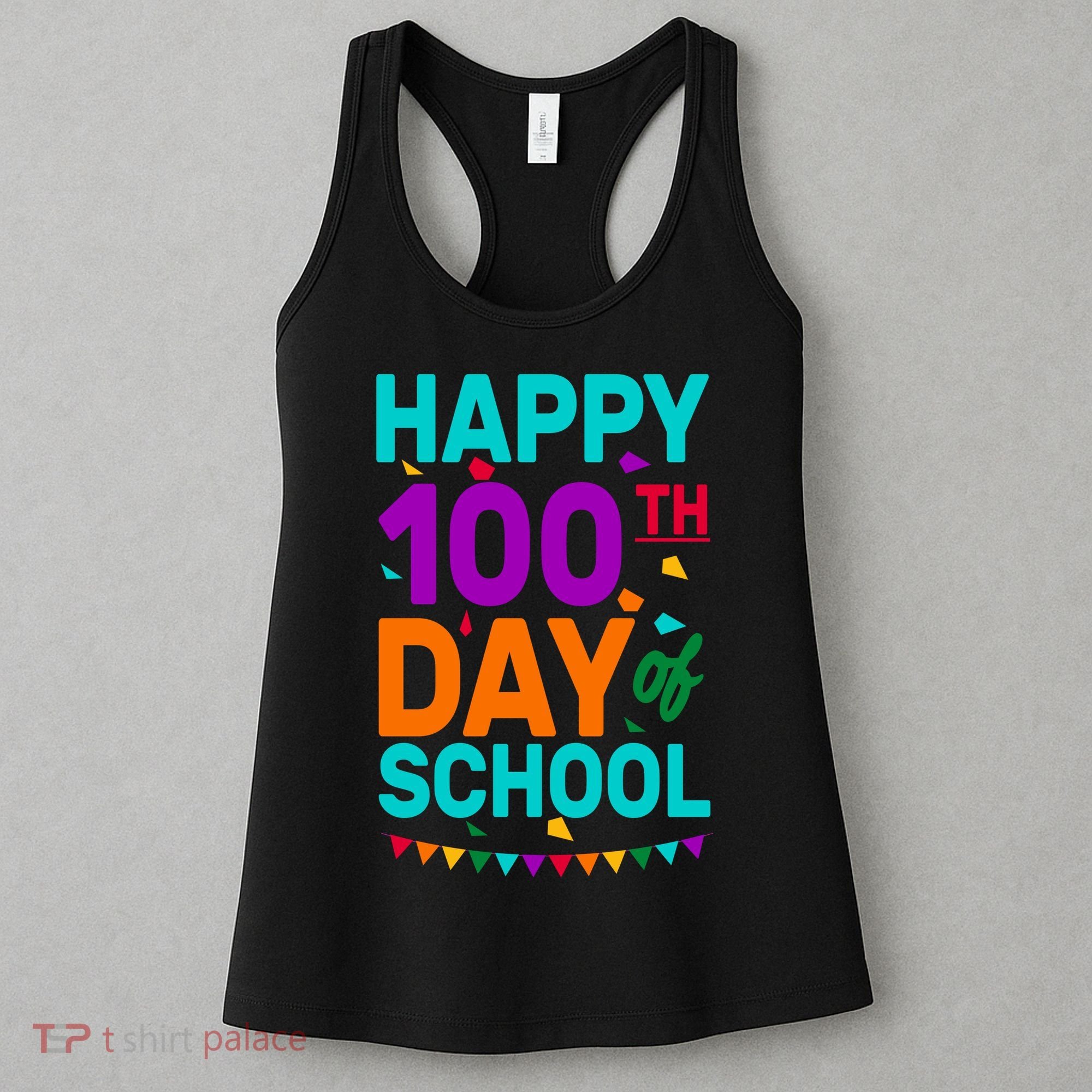 Happy 100th Day Of School For Teacher Or Child Women's Tank Top