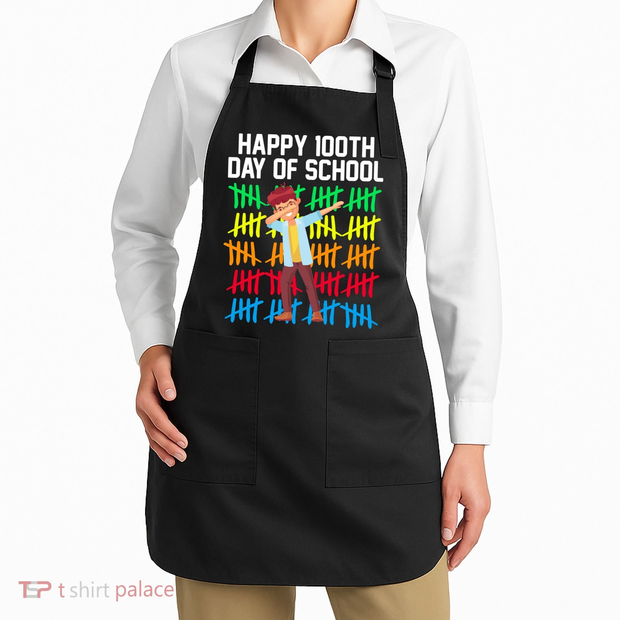 Happy 100th Day Of School Tally Marks Apron