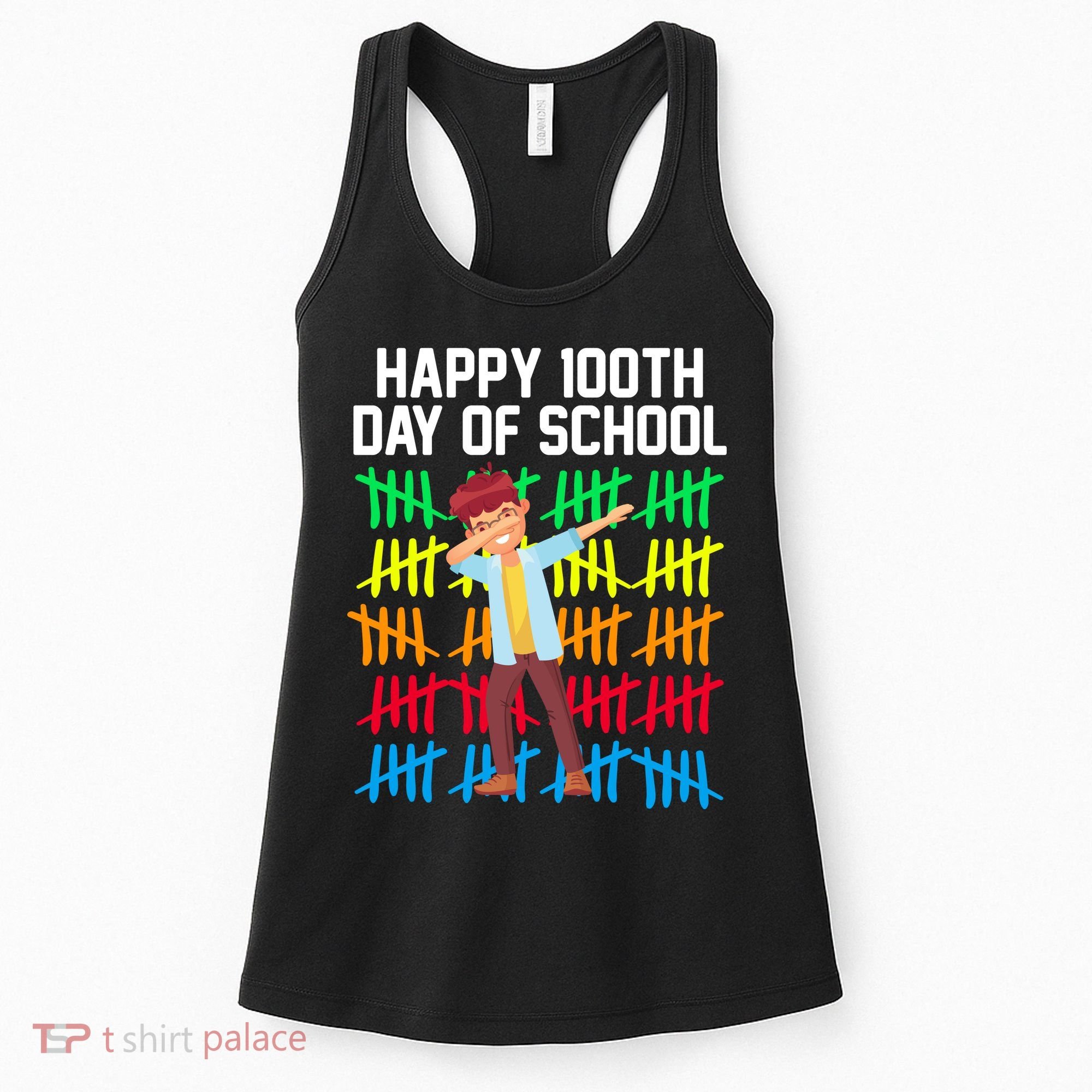 Happy 100th Day Of School Tally Marks Women's Tank Top