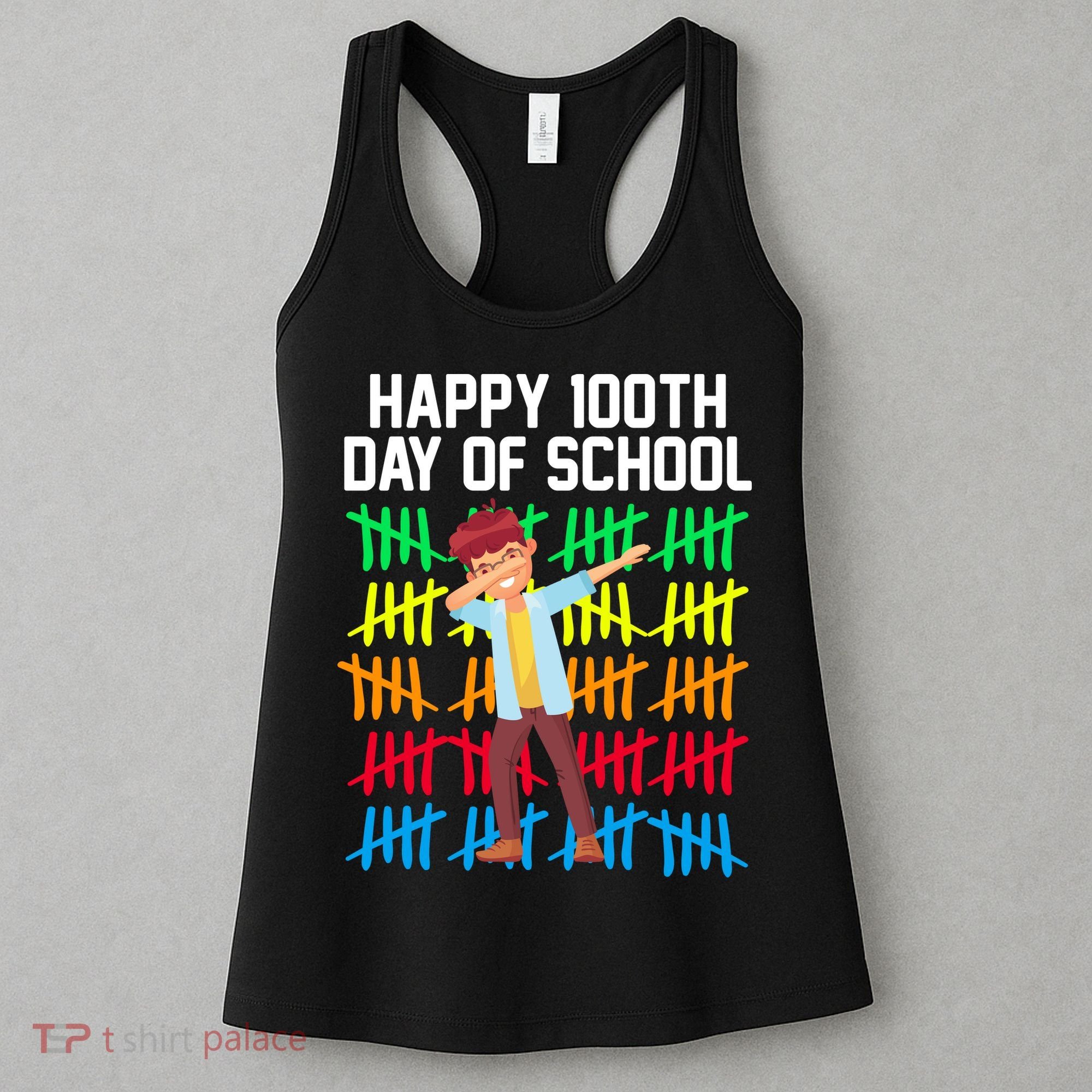 Happy 100th Day Of School Tally Marks Women's Tank Top
