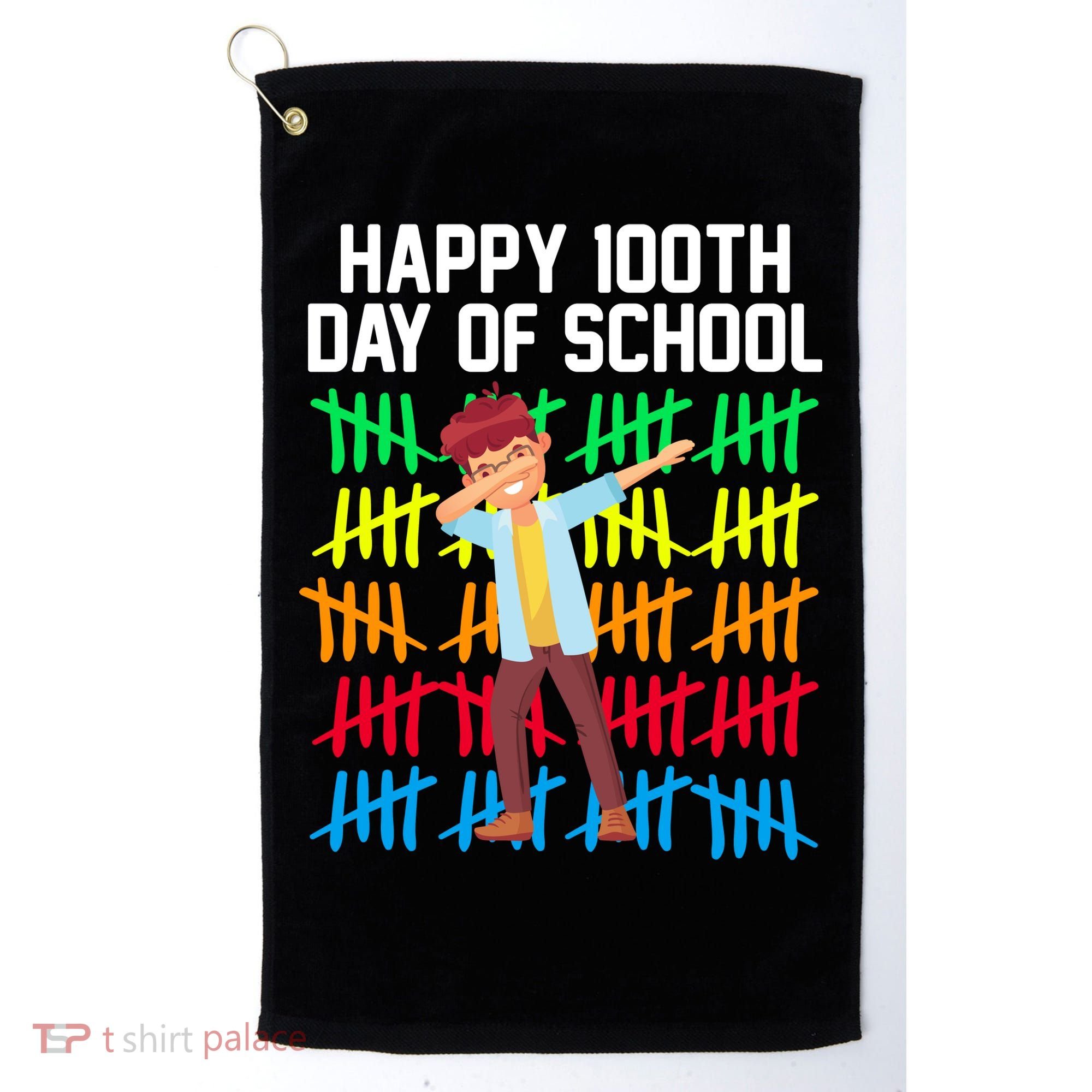 Happy 100th Day Of School Tally Marks Golf Towel