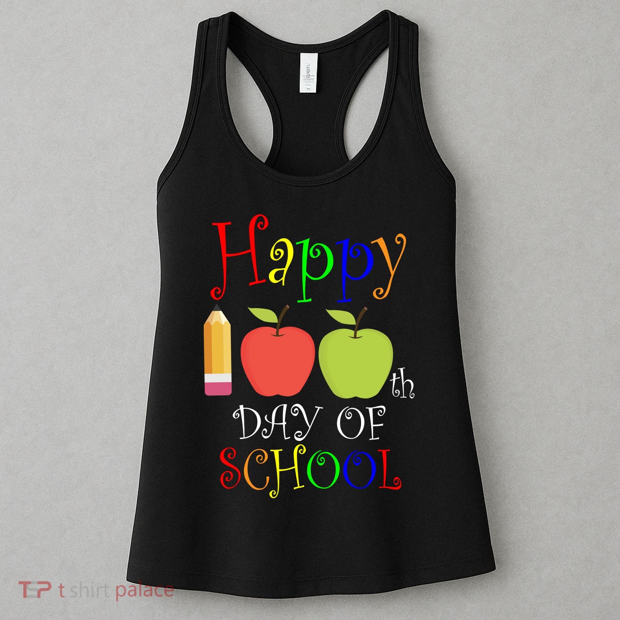 Happy 100th Day Of School Teachers Apple Women's Tank Top