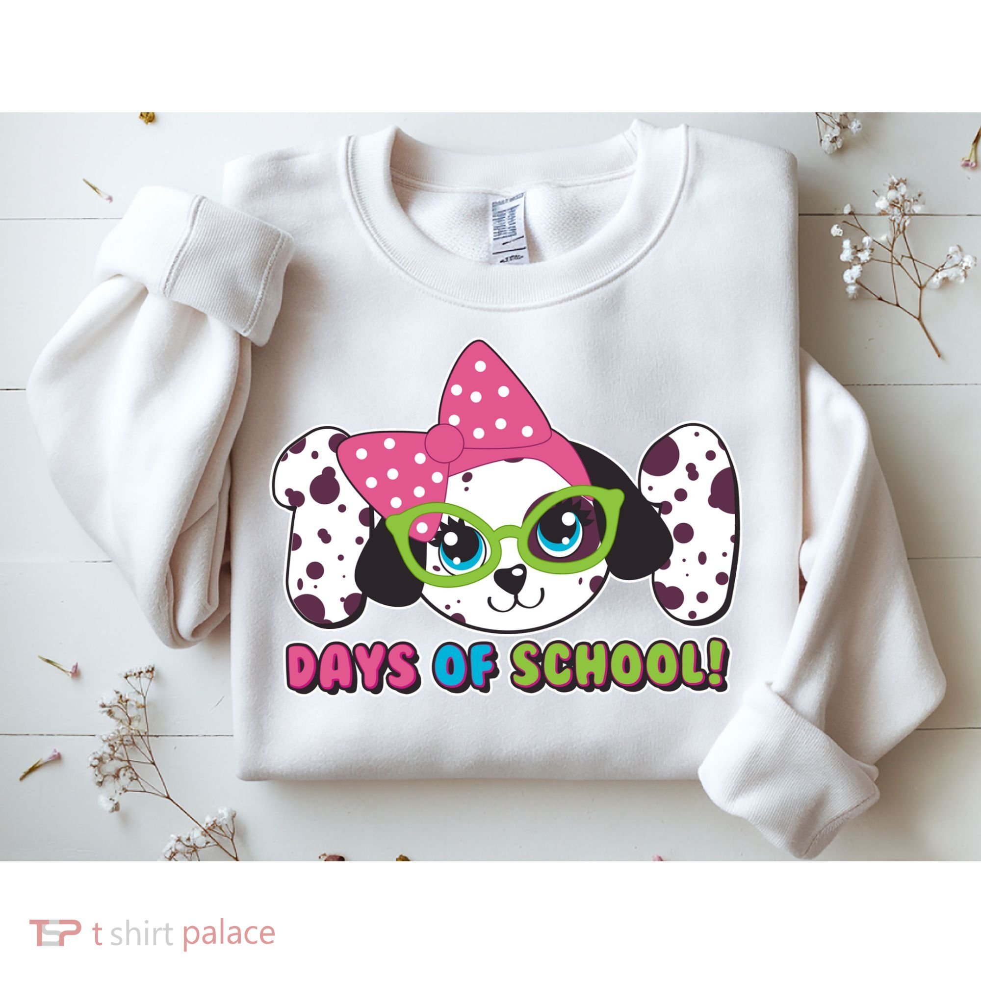 Happy 101 Days Of School Dalmatian Dog Sweatshirt