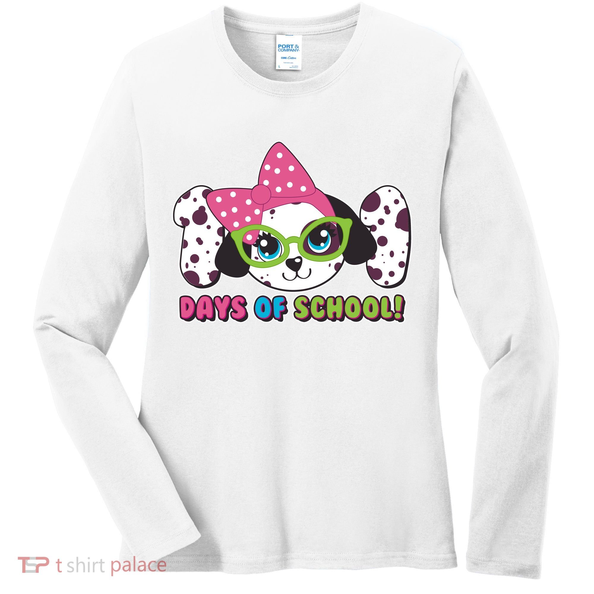 Happy 101 Days Of School Dalmatian Dog Women's Long Sleeve Shirt