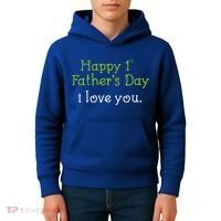 Happy 1st Father's Day I Love You Kids Hoodie thumb 4