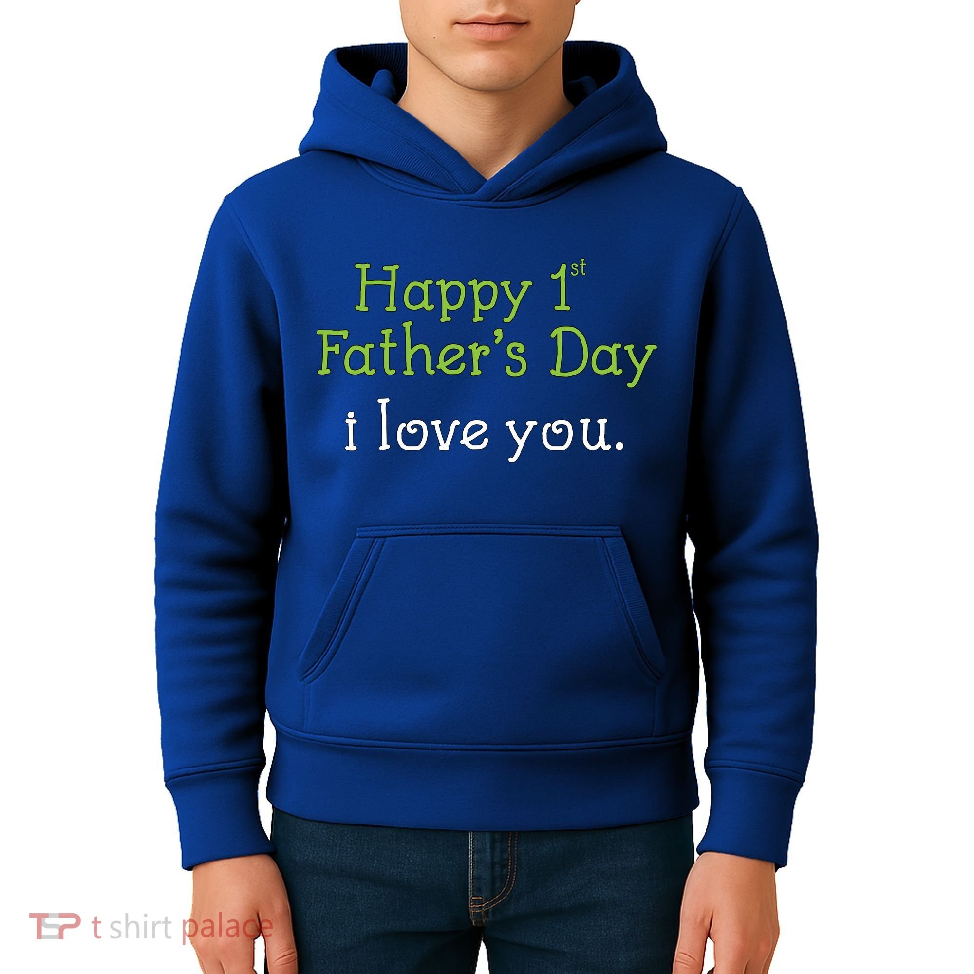 Happy 1st Father's Day I Love You Kids Hoodie