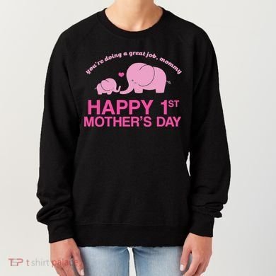 Happy 1st Mothers Day Cute Elephant Women's Sweatshirt
