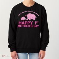 Happy 1st Mothers Day Cute Elephant Women's Sweatshirt thumb 0