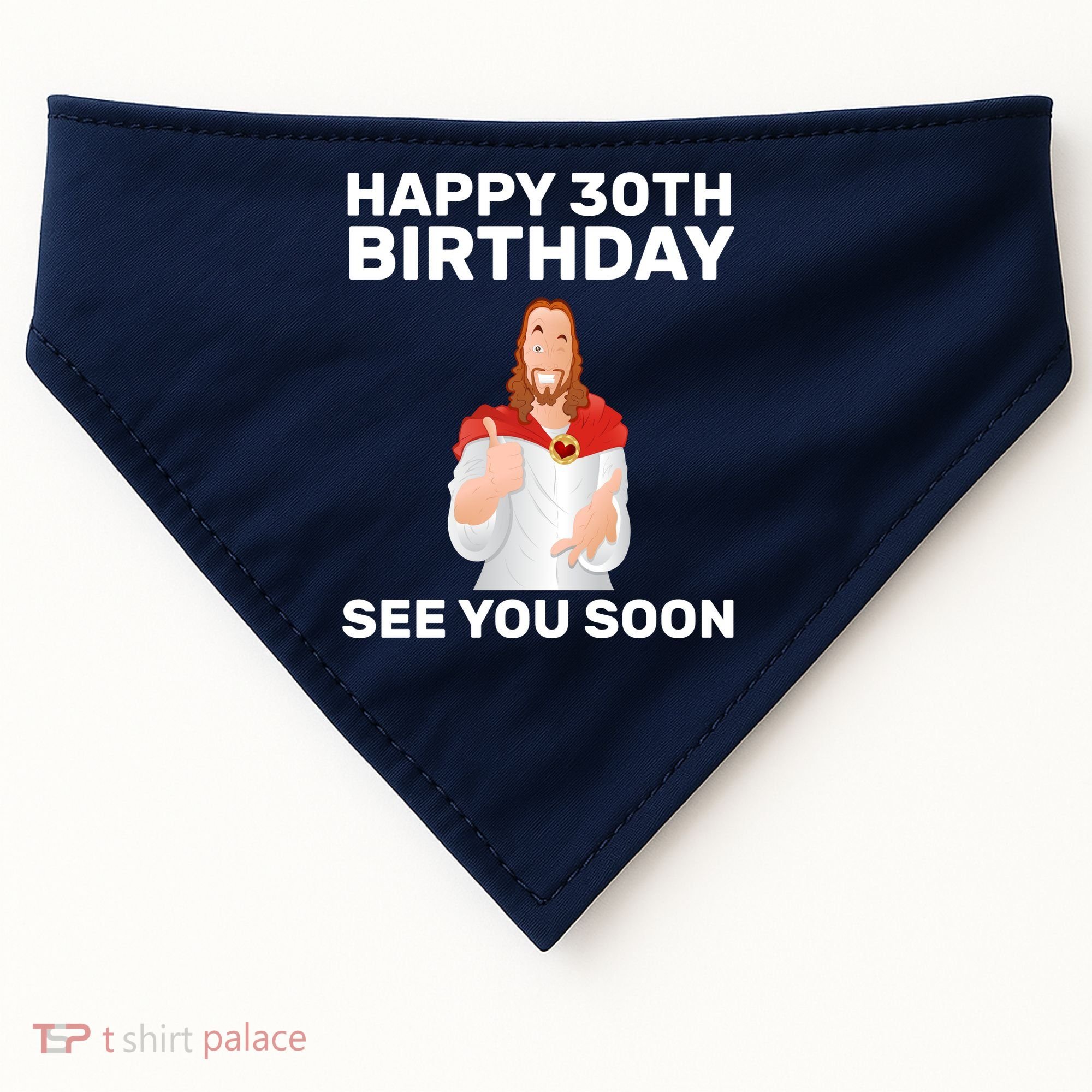Happy 30th Birthday See You Soon USA-Made Doggie Bandana