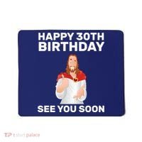 Happy 30th Birthday See You Soon Mousepad thumb 0