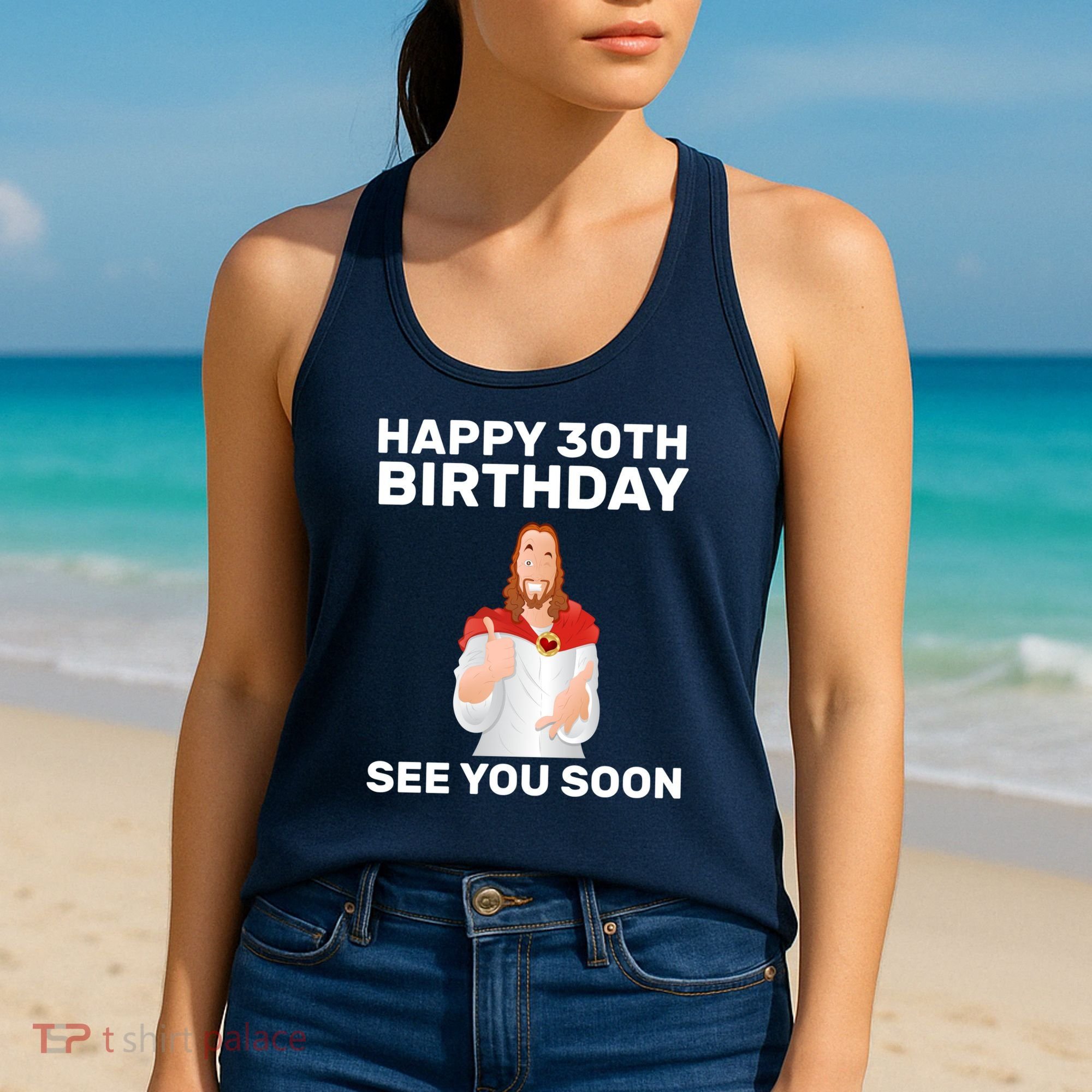 Happy 30th Birthday See You Soon Women's Tank Top