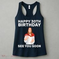 Happy 30th Birthday See You Soon Women's Tank Top thumb 3