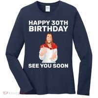 Happy 30th Birthday See You Soon Women's Long Sleeve Shirt thumb 0