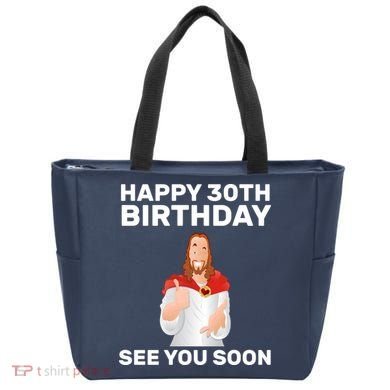 Happy 30th Birthday See You Soon Tote Bag