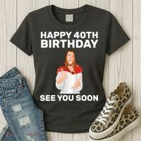 Happy 40th Birthday See You Soon Women's T-Shirt thumb 3