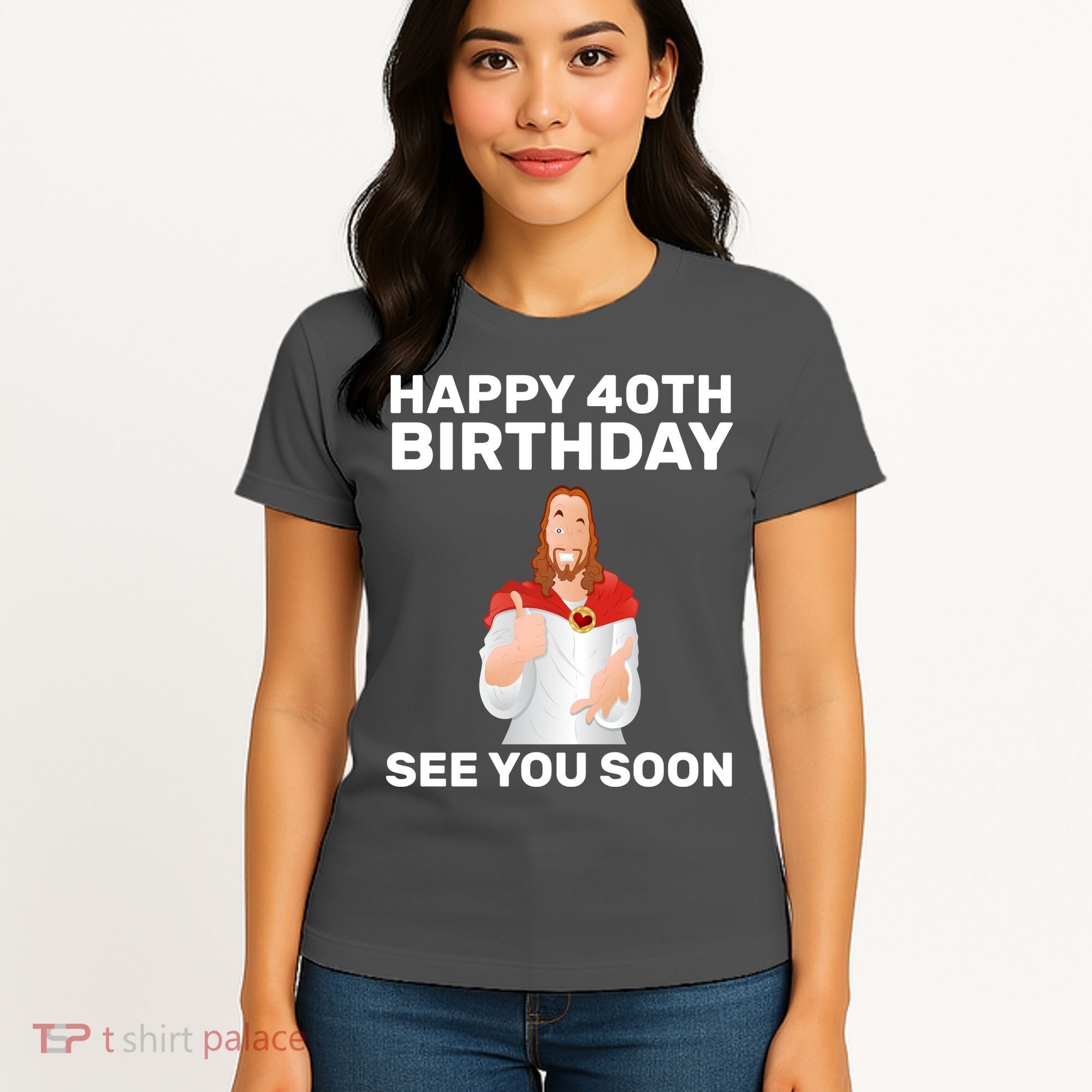 Happy 40th Birthday See You Soon Women's T-Shirt