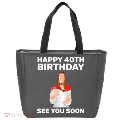 Happy 40th Birthday See You Soon Tote Bag
