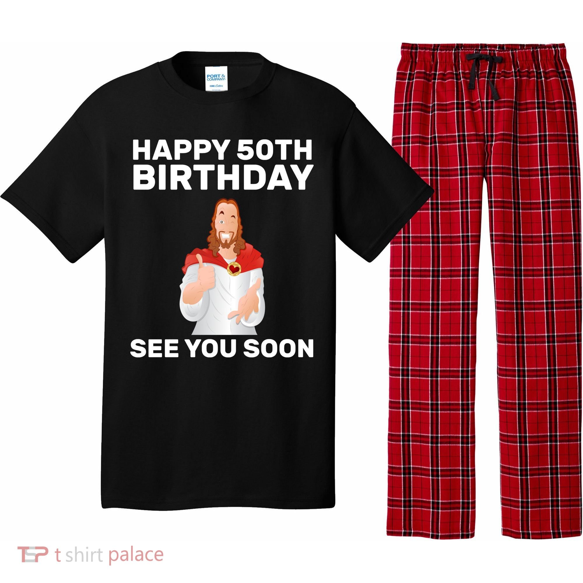 Happy 50th Birthday See You Soon Pajama Set