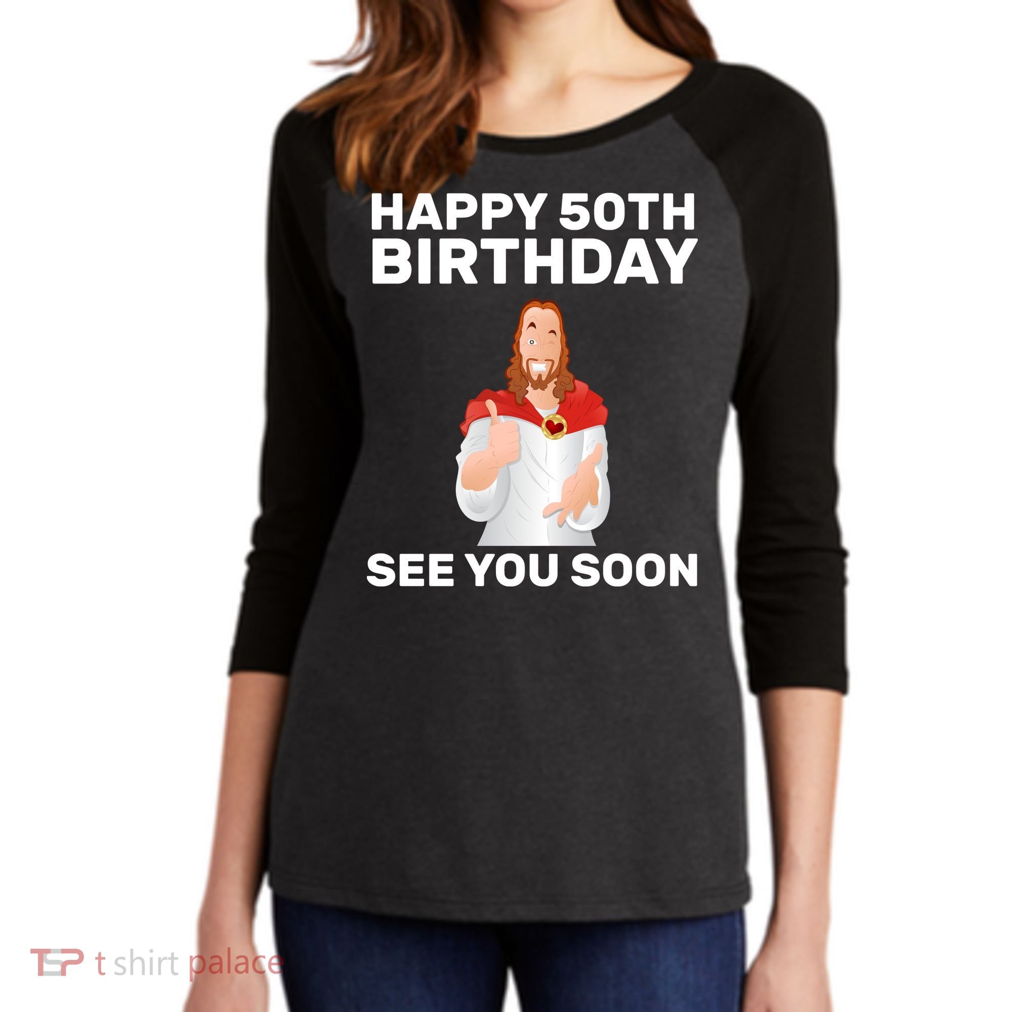 Happy 50th Birthday See You Soon Women's Tri-Blend 3/4-Sleeve Raglan Shirt