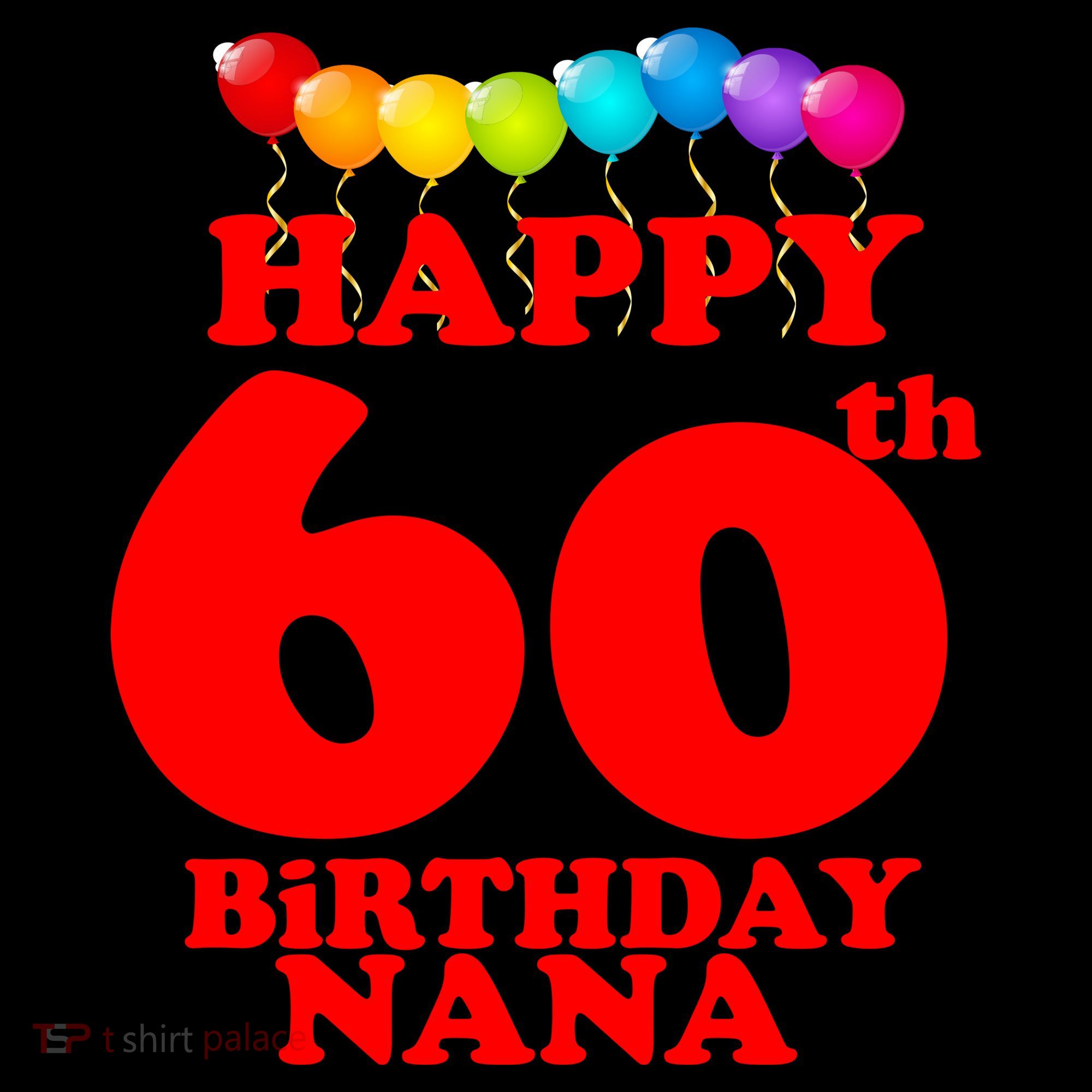 Happy 60th Birthday NANA Coffee Mug